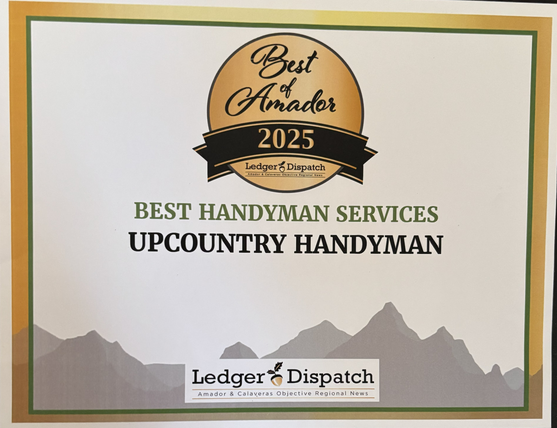 Best of Amador 2025 award certificate for Best Handyman Services awarded to Upcountry Handyman by the Ledger Dispatch